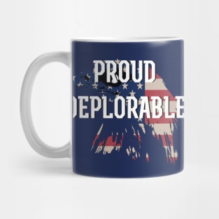 PROUD DEPLORABLE Mug